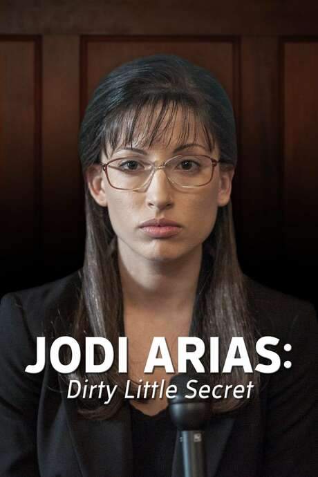 Jodi Arias: Dirty Little Secret